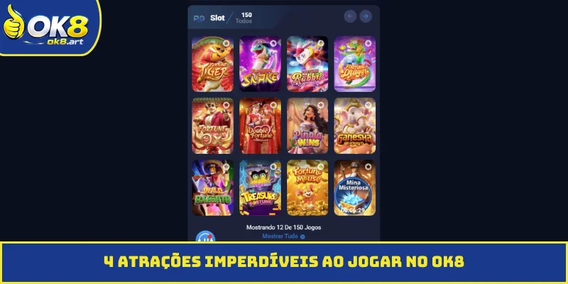 4 atrações imperdíveis ao jogar na OK8