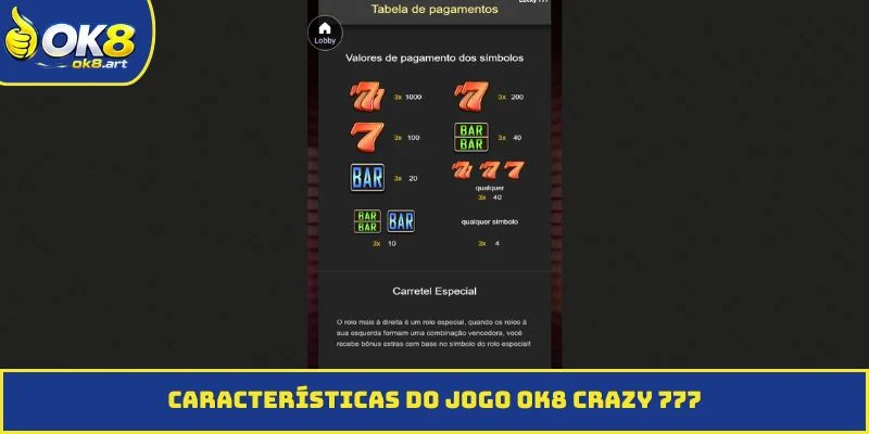 Características do jogo OK8 Crazy 777