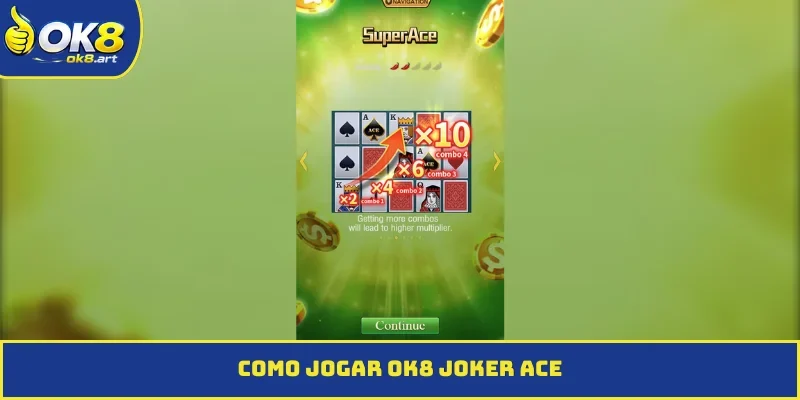 como jogar OK8 Joker ACE