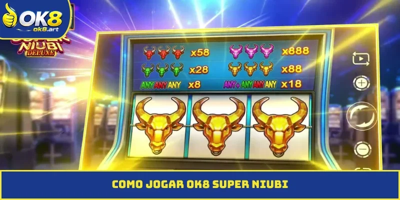 como jogar OK8 Super Niubi
