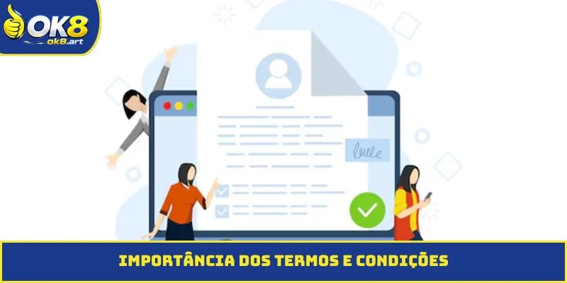 Importância dos Termos e Condições