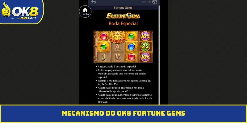 Mecanismo do OK8 Fortune Gems