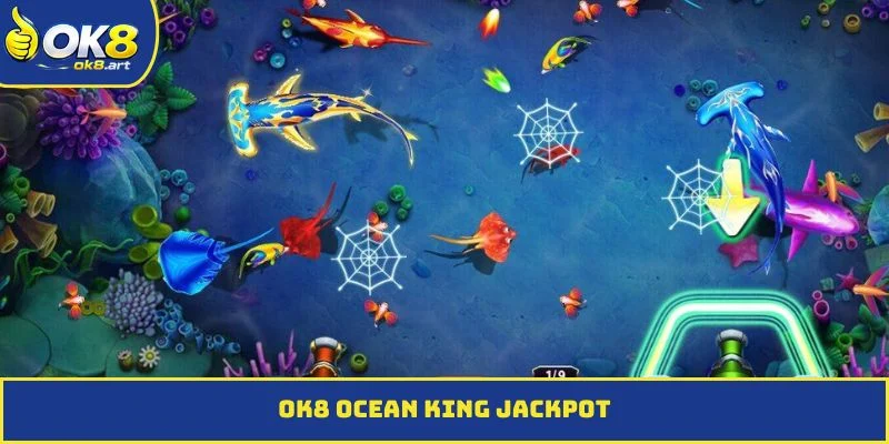 OK8 Ocean King Jackpot