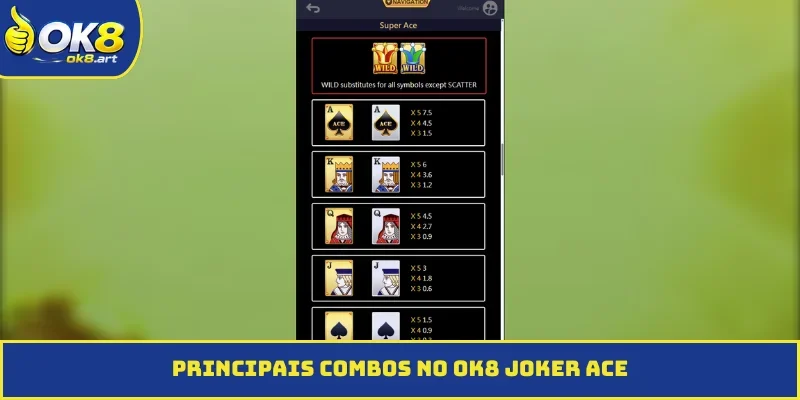 Principais combos no OK8 Joker ACE